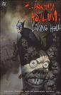  Who is the writter of "Arkham Asylum Living Hell"?