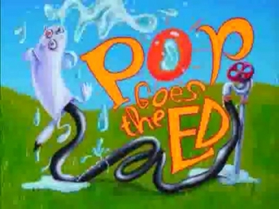 What is the title reference of 'Pop Goes the Ed'?