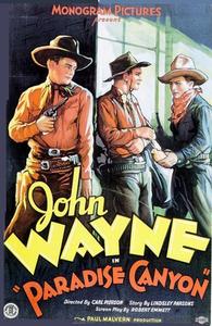  JOHN WAYNE'S PARTNER : Paradise Canyon ?