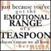 Emotional Rage of a Teaspoon DracoFanGirl photo