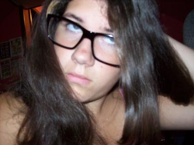  Me!!!! with fake glasses..... i look horrible dont i???