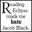  I h-a-t-e Jacob(no taylor)! I believe team edward as madami fans because all pag-ibig a cute romantic vampire but a lier a abd wolf..? i dont think so...!that's my opinion...!I pag-ibig Edward<3!Im team EDWARD!(Also is so bad guy in Eclipse)Read this pic...for this i hate madami Jacob Black!