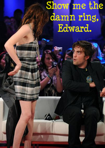  When あなた heard the rumors that Rob proposed to Kristen on set of twilight...What did あなた think?