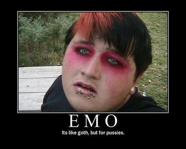You claim to be a Goth and your nickname is Emo_Angel1992...What the fuck?...Plus,you say that you lo