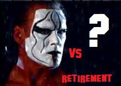  Who would 당신 like to see Sting face before fully retiring?..what type of match would 당신 prefer?..wh