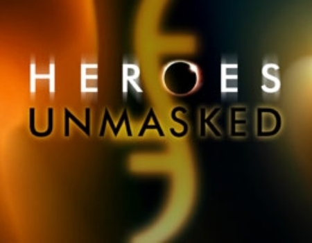  ヒーローズ Unmasked
