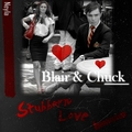 CHUCK & BLAIR ~ A TRUE EPIC LOVE STORY! - blair-and-chuck fan art