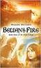 Beldan's Fire: Book Three