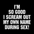 I scream out my own name - sex-and-sexuality photo