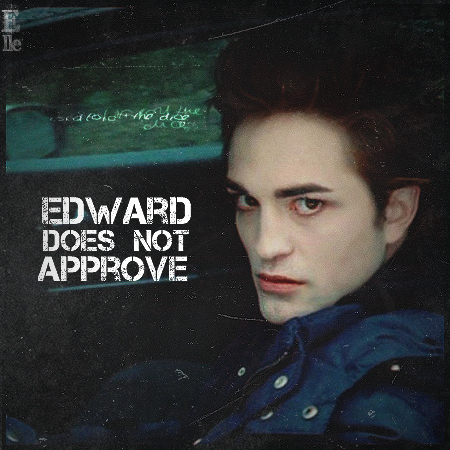  Edward Does Not Approve