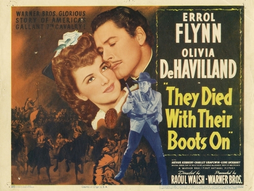  They Died With Their Boots On (1941)