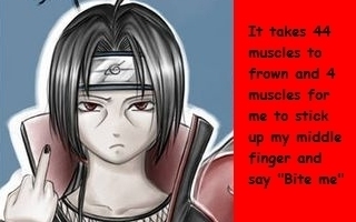  Itachi dont give a F***....
