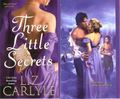 Liz Carlyle - Three Little Secrets  - romance-novels photo