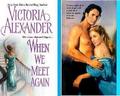 Victoria Alexander - When We Meet Again - romance-novels photo