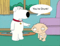 LOLZ! You're drunk, you're sexy 2 - stewie-and-brian-griffin photo