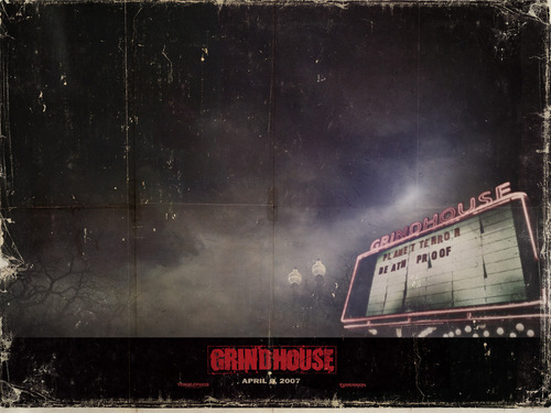  Grindhouse