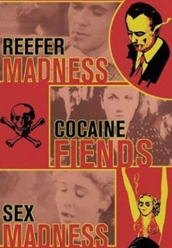  Reefer Madness a.k.a. Tell your children #6