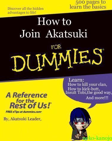  How To jiunge Akatsuki...lol