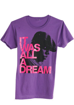 It Was All a Dream Tee