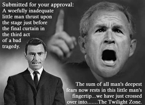  Rod Serling Introduces George W. куст, буш In The Twilight Zone,LOL!