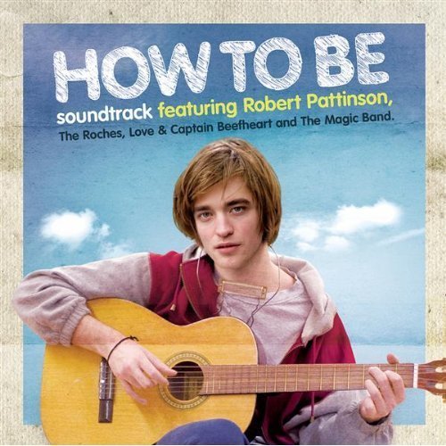  How To Be Soundtrack!