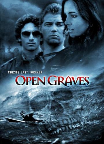  Open Graves (POSTER)