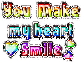 You make my Heart smile !