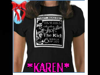 *The Kid T-Shirt To Karen*