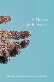  Who wrote the book 'A Million Little Pieces'?