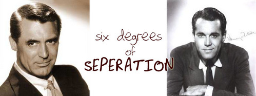  SIX DEGREES OF SEPERATION: Which movie does NOT connect Cary Grant and Henry Fonda in three moves?