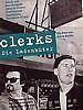  Which one of the things didn't happen in the original Clerks?