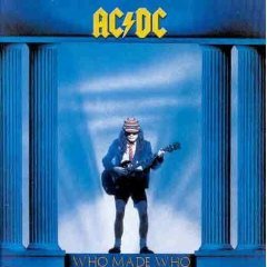  Who Made Who was released in ?