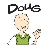  The parents of Doug are...?