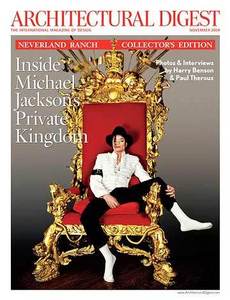  Architectural Digest has dedicated its November issue to Neverland Ranch