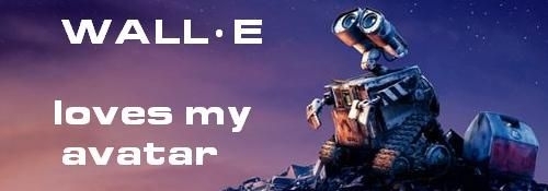  WALL-E loves my अवतार