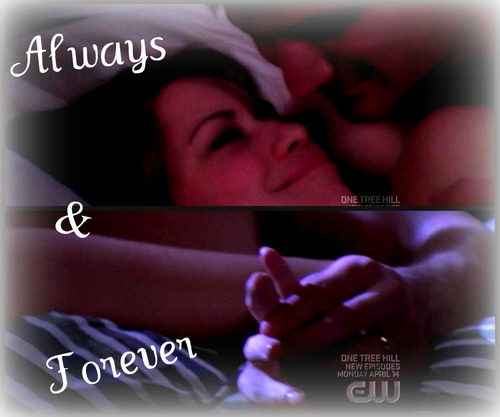  Naley - Always and Forever