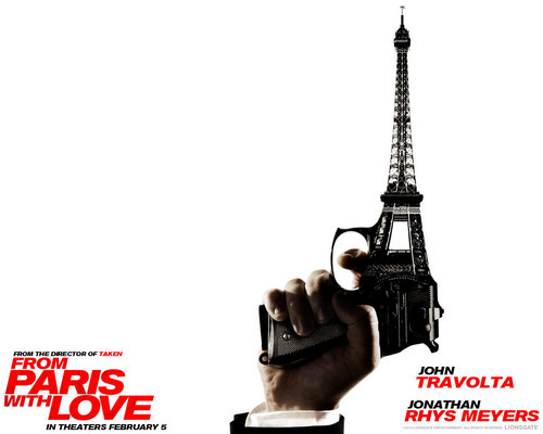  From Paris with Love (2010)