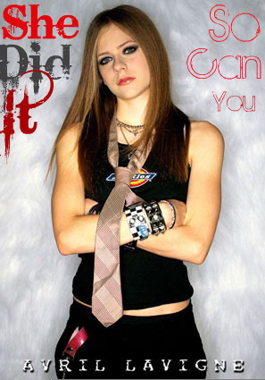  Live Your Dream, Like Avril Lavigne