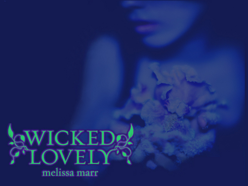  Wicked Lovely Обои