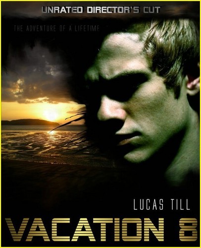 Lucas Till: Vacation 8 Teaser Trailer!