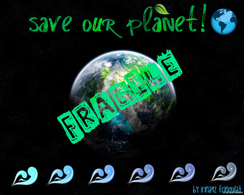  Save our planet!