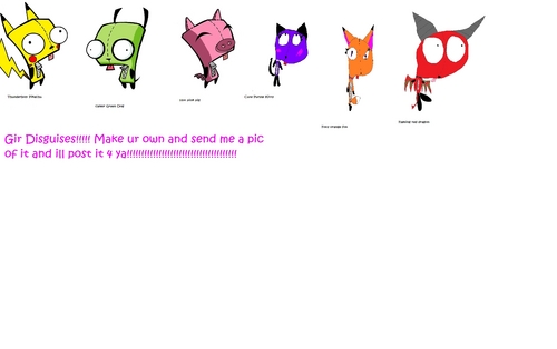  Gir has alot of disguises!Tell me which ones r ur fav!!!!!!