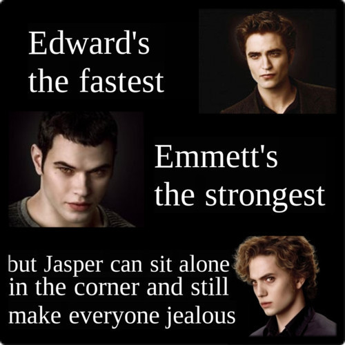  Edward, emmett, JASPER