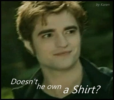  doesn't he own a shirt?