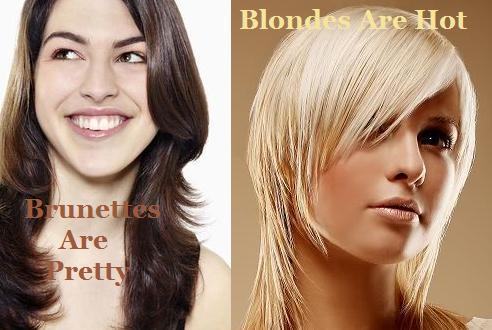  Brunettes/Blondes