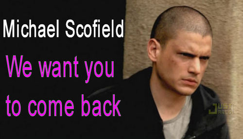  Prison Break season 5 - We miss Michael Scofield!!!