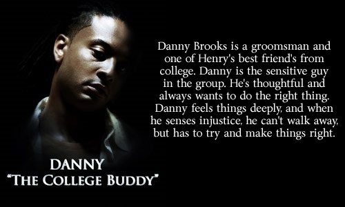  Danny: The College Buddy