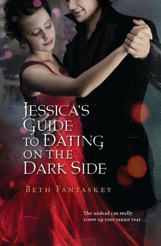  Jessica's Guide To Dating On The Dark Side Cover