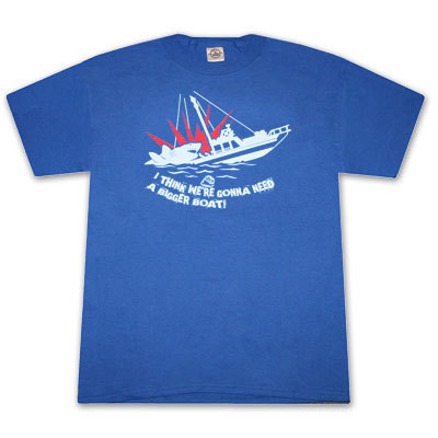  Jaws Tee - We're Gonna Need a Bigger Boat!