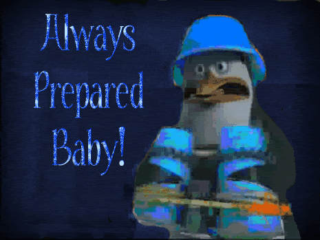  Always Prepared Baby!